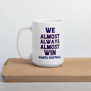 Giants Football Mug: Funny Sports Fan Gift