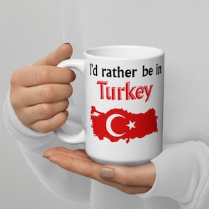 Turkey Gift, Turkey Mug, Istanbul Ankara Gift, Turkish Cup, Turkey Flag, Turkey Pride, Turkish Grandma, I Love Turkey, Gift For Turkish