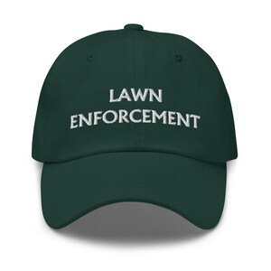 Lawn Enforcement Embroidered Adjustable Baseball Dad Hat, Lawn Mower Gifts, Gift for Dad, Funny Lawn Mowing Hat, Landscaper Present