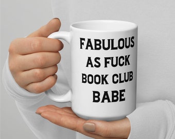 Funny Book Club Babe Ceramic Mug, Book Lover Gift