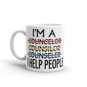 Funny Counselor Mug: Appreciation Gift, Counselor Office Decor