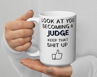 Future Judge Mug: Funny Court Coffee Cup, Judicial Gift