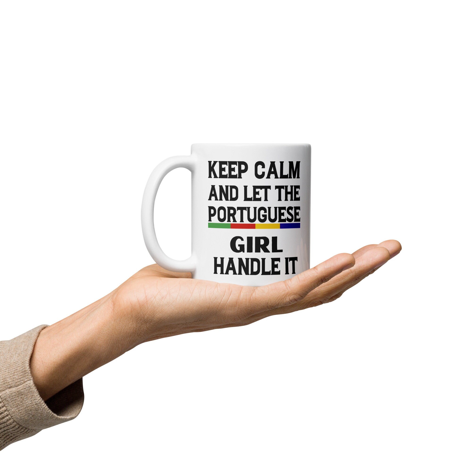 Portuguese Themed Coffee Mug - 11oz White Ceramic Mug, 'Keep Calm And Let The Portuguese Lady Handle It', Dishwasher & Microwave Safe
