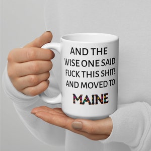 Funny Maine Mug: Relocation Gift for Coworker