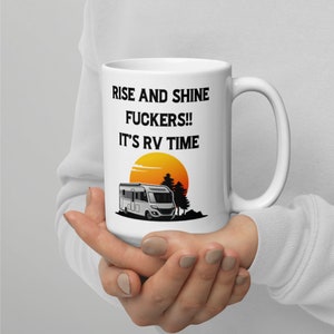 Funny RV Gifts, Campervan Coffee Tea Mug, RV Life
