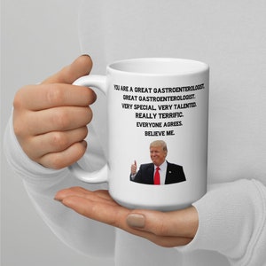 Donald Trump Gastroenterologist Mug: Funny GI Doctor Gift