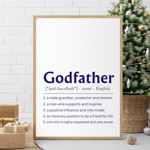 The Definition of God-father Artwork Print, Godfather Definition Printable Art, God Father Baptism Christening Gift Digital Download Prints