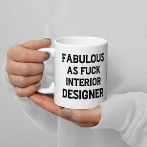 Funny Interior Designer Mug: Home Stylist Cup Present