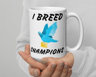 Funny Pigeon Coffee Mug: Pigeon Lover Gift