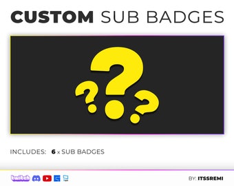 Custom Sub Badges for Twitch