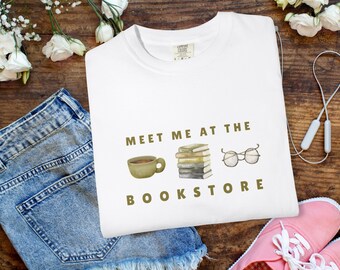 Incontriamoci in libreria, Portami in libreria, Regalo per gli amanti dei libri, Maglietta Comfort Colors, Regalo letterario, Maglietta Nata per leggere