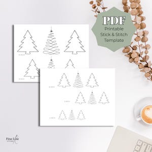 May include: Two white sheets of paper with black line drawings of Christmas trees. The trees are in various styles and sizes, ranging from 4 to 10 inches. The text "PDF Printable Stick & Stitch Template" is also visible.