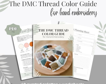 DMC Thread Color Guide for Hand Embroidery, Embroidery Color Palette Book PDF, DMC Color Chart with Palettes, Embroidery Planning Worksheets