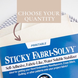 Stick and Stitch Paper | Printable Embroidery Transfers | Dissolvable Fabric Stabilizer | Sulky Stick and Stitch