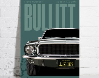 May include: A vintage movie poster for the film "Bullitt" featuring a close-up of a black Ford Mustang with a California license plate that reads "JJZ 109". The poster has a teal background with the title "Bullitt" in white text and the names "Steve McQueen" and "Robert Vaughn" in white text at the top.