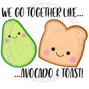 Wir gehen zusammen wie Avocado und Toast PNG Design