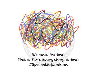Its Fine Im Fine Everything is Fine #Special Education PNG Design