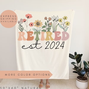 Personalized Retired 2024 Blanket,Retirement Gifts For Women,Retirement Blanket,Gift for Retired Women,Retired Teacher,Grandma Grandpa Gift