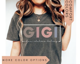 Gigi Shirt With Grandkids Names,Gigi Gifts,Personalized Gigi Shirt,Grandkids Names Shirt,Custom Grandma Shirt,Gigi Mothers Day Gift For Gigi