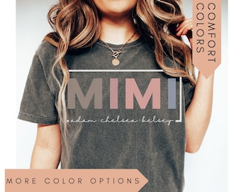 Mimi Shirt With Grandkids Names,Mimi Gifts,Personalized Mimi Shirt,Grandkids Names Shirt,Custom Grandma Shirt,Mimi Mothers Day Gift For Mimi