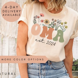 Oma Shirt, Personalized Oma Wildflowers Shirt, Oma Est 2024, Pregnancy Announcement, ustom Oma Shirt,Mothers Day Gift,Oma Gifts,Gift For Oma