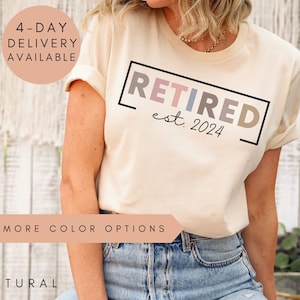 Personalized Retired 2024 Shirt,Retirement Gifts For Women,Retirement Party Tee,Gift for Retired Women,Retired Teacher,Grandma Grandpa Gift