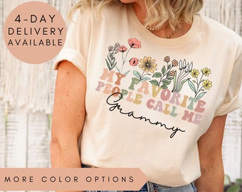 My Favorite People Call Me Grammy Shirt, Grammy Tshirt, Grammy Shirts, Wildflowers Grammy Shirt, Grammy Announcement, Gifts For Grammy Gifts