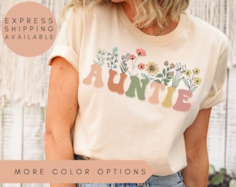 Wildflowers Auntie Shirt for Aunt Shirt, Gift for Aunt Pregnancy Announcement Reveal to Aunt Mother's Day Gift, Aunt Birthday Gift