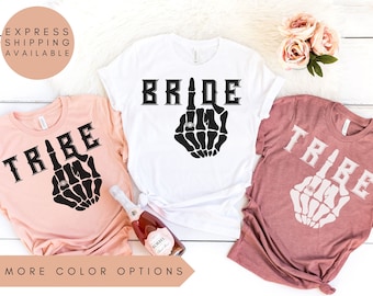 Bride And Tribe Shirts,Bride Squad Shirt,Ring Finger Shirts,Bride Or Die Bachelorette Shirts,Bridal Party Shirt,Bridal Gift,Bachelorette Tee