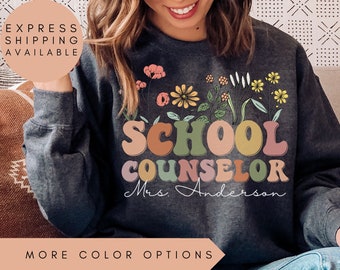 Custom School Counselor Sweatshirt, School Counselor Gift, Guidance Counselor, School Counselor Sweater,School Psychologist,School Counselor