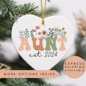 Personalized Wildflowers Aunt Christmas Ornament for New Aunt Ornament, Custom Gift for Aunt Pregnancy Announcement Reveal to Aunt Est 2024