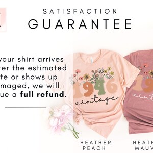 The image is a promotional graphic for a clothing brand, featuring two pink t-shirts with floral designs and text. The text on the t-shirts indicates that if the shirt arrives after the estimated date or shows up damaged, the brand will issue a full refund.