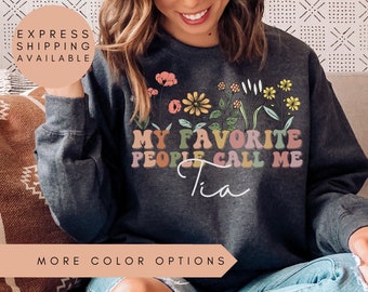 Tia Sweatshirt, Tia Sweater, Wildflower Tia Sweatshirt, Tia Shirt, Tia Announcement, Tia Shirts, Tia Gift, Tia Life ,Gift For Tia Gifts