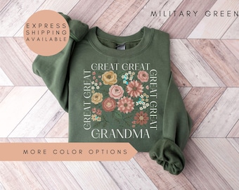 Floral Great Grandma Sweatshirt, Custom Grandma Sweater, Personalized Grandma Shirt, Retro Flower Grandma Shirt, Grandma Birthday Shirt