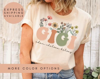 Gigi Shirt With Grandkids Names, Personalized Gigi Wildflowers Shirt,Grandkids Names Shirt,Custom Grandma Shirt,Mother's Day Gift,Gigi Gift
