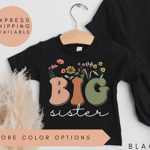 Wildflower Big Sister Shirt, Retro Sibling Kids Shirt, Big Sister Shirt, Big Sister Announcement, Big Sister To Be, Pregnancy Reveal Shirt