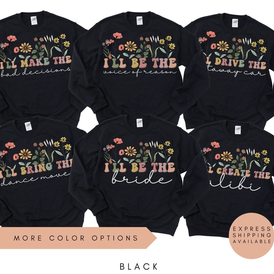 Bachelorette Party Sweatshirts,funny Bachelorette Sweatshirts,funny