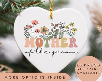 Mother of the Groom Christmas Ornament,Mother of the Bride Ornament,Mother of the Groom Ornament,Mother of the Groom Gift,Bachelorette Party