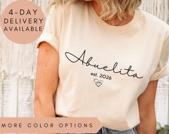 Minimalist Abuelita Est Shirt, Custom Personalized Abuelita Tee, Est 2026 Grandma Gift, Classic Grandma Shirt, Classy Grandmother Top