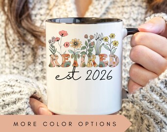 Personalized Retired 2026 Mug,Retirement Gifts For Women,Retirement Party Mug,Gift for Retired Women,Retired Teacher,Grandma Grandpa Gift