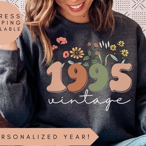 30th Birthday Sweatshirt, Vintage 1995 Sweatshirt, 30th Birthday Gifts For Women, 1995 Hoodie, 30th Birthday Friend, 30th Birthday Gift
