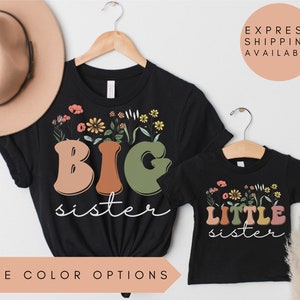 Big Sister Wildflower Shirt, Big Sister Little Sister Shirt, Valentines Day Shirt, Mother's Day Gift, Mother's shirt, Matching Family Shirts