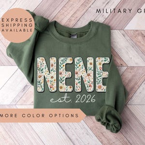 Nene Sweatshirt, Custom Grandma Sweatshirt, Grandma Est, Nene Crewneck, Mother&#39;s Day Gift, Nene Gift, Grandma Gifts, Nene Sweatshirt