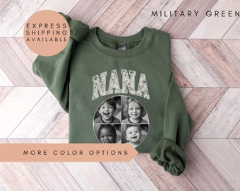 Custom Photo Shirt, Personalized Grandma Shirt, Photo Nana Shirt, Nana Sweatshirt, Family Photo Shirt, Nana Birthday Gift, Family Photo