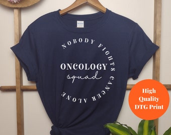 Oncology Squad Shirt, Oncology Cancer Nursing Tshirt, Oncology Nurse Life Tshirt, Future Oncology Nurse Shirt, Nursing School Tee Gift