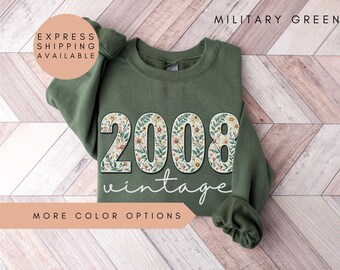 18th Birthday Sweatshirt, Vintage 2008 Sweatshirt, 18th Birthday Gifts For Women, 18th Hoodie, 18th Birthday Friend, 18th Birthday Gift