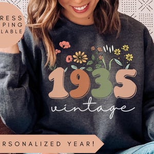 90th Birthday Sweatshirt, Vintage 1935 Sweatshirt, 90th Birthday Gifts For Women, 1935 Hoodie, 90th Birthday Friend, 90th Birthday Gift