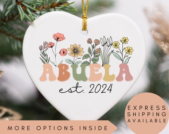 Abuela Ornament,Personalized Abuela Wildflowers Ornament,Abuela Est 2024,Pregnancy Announcement,New Abuela Ornament,Abuela Gifts for Abuela