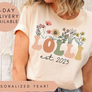 Lolli Shirt, Personalized Lolli Wildflowers Shirt, Lolli Est 2025, Pregnancy Announcement, Custom Grandma Shirt, Mother&#39;s Day Lolli Gifts