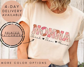 Nonna Shirt With Grandkids Names, Grandma Patchwork, Personalized Nonna Shirt,Grandkids Names Shirt,Custom Grandma Shirt, Nonna Gift
